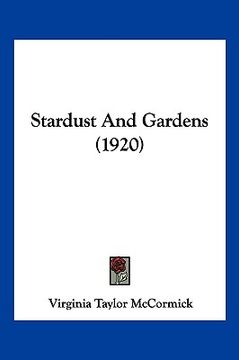 portada stardust and gardens (1920) (en Inglés)