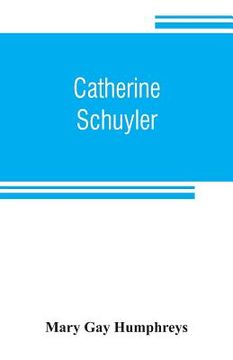 portada Catherine Schuyler (in English)