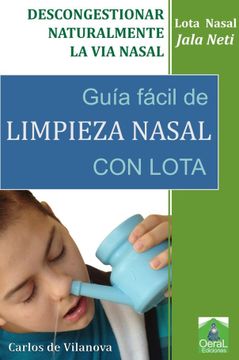 Libro Guía Fácil de Limpieza Nasal con Lota Descongestionar