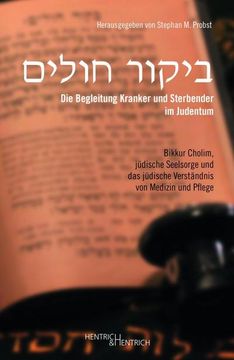 portada Die Begleitung Kranker und Sterbender im Judentum (en Alemán)
