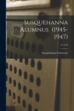 portada Susquehanna Alumnus (1945-1947); v. 9-10