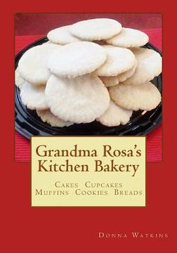 portada Grandma Rosa's Kitchen Bakery (en Inglés)