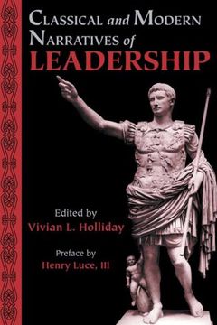 portada Classical and Modern Narratives of Leadership (Lessons for Leaders)