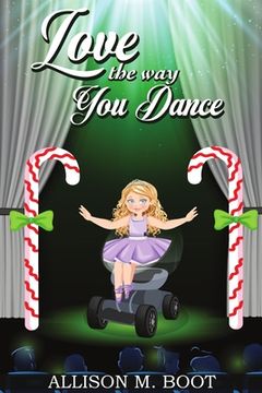 portada Love the Way You Dance (in English)