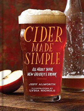 portada Cider Made Simple: All about Your New Favorite Drink (in English)