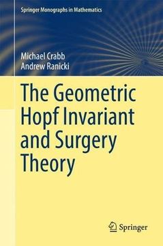 portada The Geometric Hopf Invariant and Surgery Theory