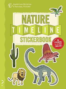 portada The Nature Timeline Stickerbook: From Bacteria to Humanity: The Story of Life on Earth in One Epic Timeline! (in English)