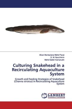 portada Culturing Snakehead in a Recirculating Aquaculture System (en Inglés)