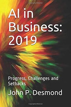 portada Ai in Business: 2019: Progress, Challenges and Setbacks (en Inglés)