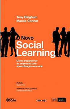 portada Novo Social Learning, O: Como Transformar as Empresas com Aprendizagem em Rede