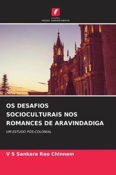 portada Os Desafios Socioculturais nos Romances de Aravindadiga