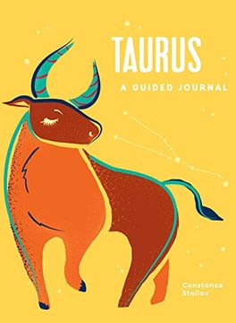 portada Taurus: A Guided Journal: A Celestial Guide to Recording Your Cosmic Taurus Journey (Astrological Journals) (in English)