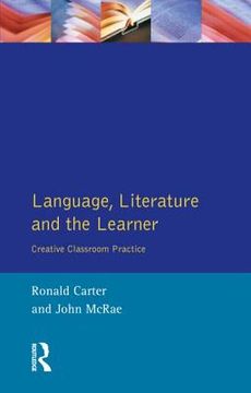 portada Language, Literature and the Learner: Creative Classroom Practice (in English)