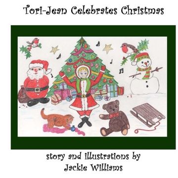 portada Tori-Jean Celebrates Christmas (Tori-Jean, No!) (Volume 5)