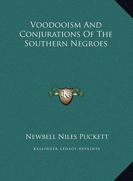 portada voodooism and conjurations of the southern negroes