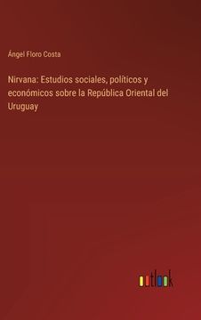 portada Nirvana: Estudios sociales, políticos y económicos sobre la República Oriental del Uruguay