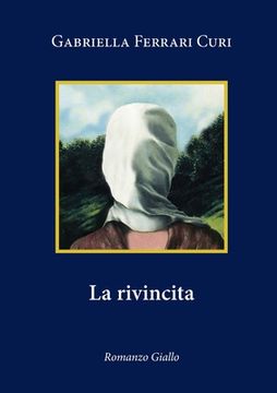 portada La rivincita: romanzo giallo (en Italiano)