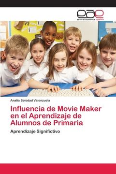 portada Influencia de Movie Maker en el Aprendizaje de Alumnos de Primaria