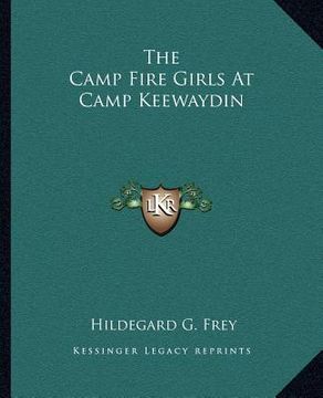 portada the camp fire girls at camp keewaydin (en Inglés)