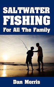 portada saltwater fishing for all the family (in English)