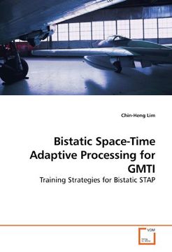 portada Bistatic Space-Time Adaptive Processing for GMTI: Training Strategies for Bistatic STAP