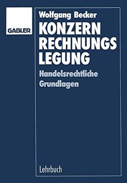 portada Konzernrechnungslegung: Handelsrechtliche Grundlagen (en Alemán)