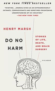 portada Do no Harm: Stories of Life, Death, and Brain Surgery (en Inglés)