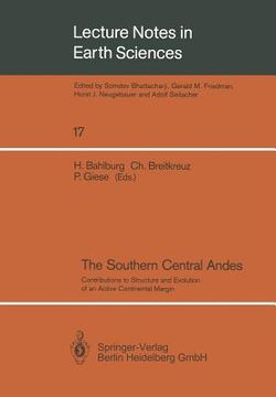 portada the southern central andes: contributions to structure and evolution of an active continental margin (en Inglés)