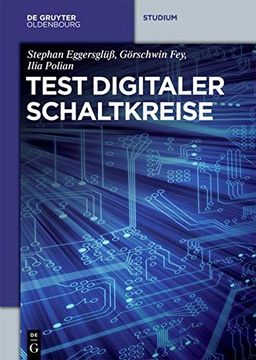 portada Test Digitaler Schaltkreise (German Edition) [Soft Cover ] (en Alemán)