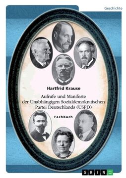 portada Aufrufe und Manifeste der Unabhängigen Sozialdemokratischen Partei Deutschlands (USPD) (in German)