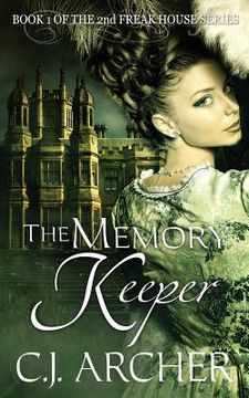 portada The Memory Keeper: Book 1 of the 2nd Freak House trilogy (en Inglés)