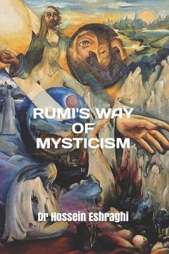 portada Rumi's Way of Mysticism (en Inglés)