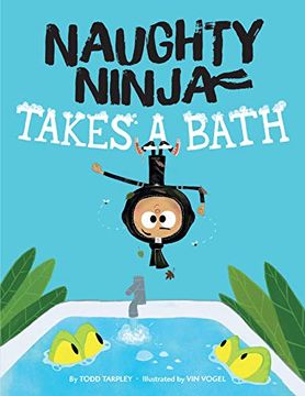 portada Naughty Ninja Takes a Bath (in English)
