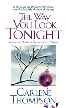 portada The way you Look Tonight: A Gripping Novel of Psychological Terror (en Inglés)