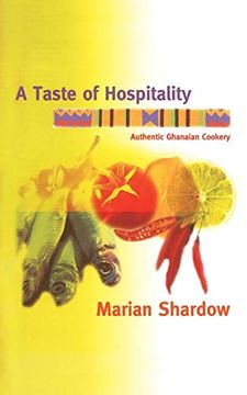 portada A Taste of Hospitality: Authentic Ghanaian Cookery (in English)