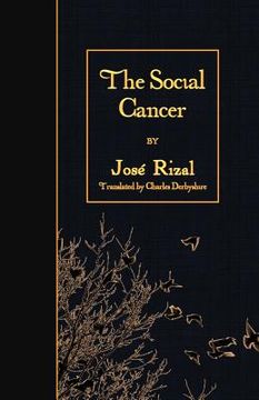 The Social Cancer (en Inglés)
