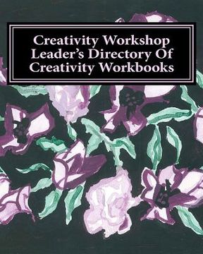 portada creativity workshop leader's directory of creativity workbooks