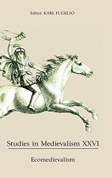 portada Studies in Medievalism Xxvi: Ecomedievalism (Studies in Medievalism, 26) (en Inglés)
