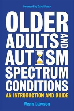 portada Older Adults and Autism Spectrum Conditions: An Introduction and Guide