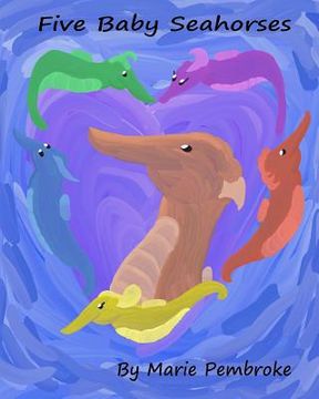 portada Five Baby Seahorses (in English)