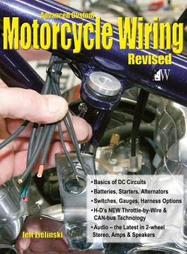 portada Advanced Custom Motorcycle Wiring- Revised Edition (in English)