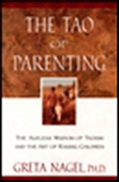 portada Tao of Parenting, the Ageless Wisdom of Taoism and the art of Raising Children (in English)