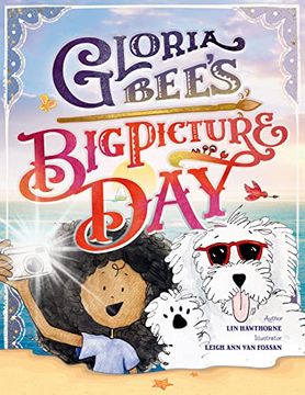 portada Gloria Bee's big Picture day (Gloria Bee, 1) (en Inglés)