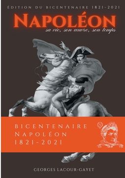 portada Napoléon: Sa vie, son oeuvre, son temps (en Francés)