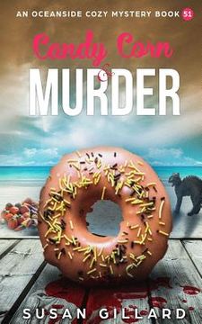 portada Candy Corn & Murder: An Oceanside Cozy Mystery Book 51