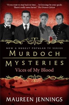 portada Murdoch Mysteries - Vices of my Blood (in English)