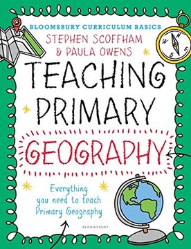 portada Bloomsbury Curriculum Basics: Teaching Primary Geography (en Inglés)