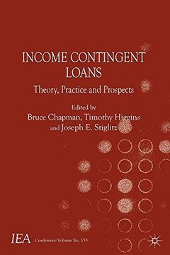 portada Income Contingent Loans: Theory, Practice and Prospects (International Economic Association Series)