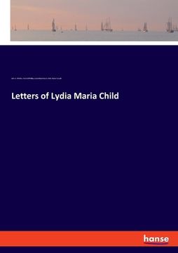 portada Letters of Lydia Maria Child (in English)