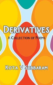 portada Derivatives: A Collection of Poems (en Inglés)